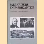 Fabriqueurs en fabrikanten: de Twentse katoennijverheid en de onderneming S.J. Spanjaard te Borne tussen circa 1800 en 1930 door E.J. Fischer Fabriqueurs en fabrikanten: de Twentse katoennijverheid en de onderneming S.J. Spanjaard te Borne tussen circa 1800 en 1930 door E.J. Fischer