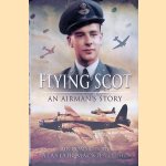 Flying Scotsman: An Airman's Story
Alastair Mackie
€ 10,00