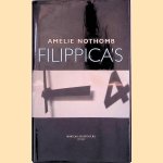 Filippica's door Amélie Nothomb Filippica's door Amélie Nothomb