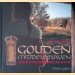 Gouden Middeleeuwen: Nederland in de Merovingische wereld, 400-700 na Chr. door Annemarieke Willemsen