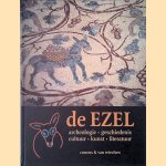 De ezel: archeologie, geschiedenis, cultuur, kunst, literatuur door Ruud Conens e.a. De ezel: archeologie, geschiedenis, cultuur, kunst, literatuur door Ruud Conens e.a.