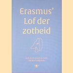 Erasmus' Lof der zotheid
Sandra Langereis e.a.
€ 9,00 Erasmus' Lof der zotheid
Sandra Langereis e.a.
€ 9,00