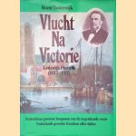 Vlucht na Victorie: Lodewijk Pincoffs (1827-1911) door Bram Oosterwijk