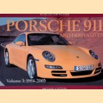 Porsche 911 and derivatives. Volume 3: 1994-2005 door Michael Cotton Porsche 911 and derivatives. Volume 3: 1994-2005 door Michael Cotton