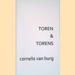 Toren & torens door Cornelis van Burg