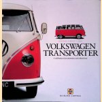 Volkswagen Transporter: A celebration of an automotive and cultural icon door Richard Copping Volkswagen Transporter: A celebration of an automotive and cultural icon door Richard Copping