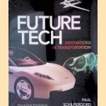 Future tech: innovations in transportation
Paul Schilperoord
€ 8,00 Future tech: innovations in transportation
Paul Schilperoord
€ 8,00