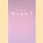Droomtijd door C. O. Jellema Droomtijd door C. O. Jellema