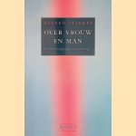 Over vrouw en man: de onverbrekelijke samenhang door Allerd Stikker e.a. Over vrouw en man: de onverbrekelijke samenhang door Allerd Stikker e.a.