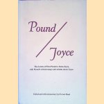 Pound/Joyce: The Letters of Ezra Pound to James Joyce: With Pound's Critical Essays and Articles About Joyce door Forrest Read Pound/Joyce: The Letters of Ezra Pound to James Joyce: With Pound's Critical Essays and Articles About Joyce door Forrest Read