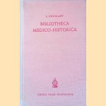 Bibliotheca Medico-Historica sive Catalogus Librorum Historicorum de Re Medica et Scientia Naturali Systematicus door Ludovicus Choulant Bibliotheca Medico-Historica sive Catalogus Librorum Historicorum de Re Medica et Scientia Naturali Systematicus door Ludovicus Choulant