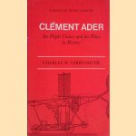 Clement Ader: His Flight Claims and his Place in History
Charles H. Gibbs-Smith
€ 15,00