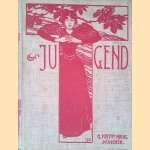 Jugend: Münchner illustrierte Wochenschrift für Kunst und Leben: 1897 Band 1 Nr. 14-26, II Jahrgang door Fritz v. Ostini Jugend: Münchner illustrierte Wochenschrift für Kunst und Leben: 1897 Band 1 Nr. 14-26, II Jahrgang door Fritz v. Ostini