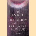 Het geheim van een opgewekt humeur
H.C. ten Berge
€ 5,00
