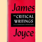 James Joyce: The Critical Writings door Ellsworth Mason e.a. James Joyce: The Critical Writings door Ellsworth Mason e.a.