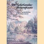 De Nederlandse buitenplaats: aspecten van ontwikkeling bescherming en herstel door H.W.M. van der Wyck