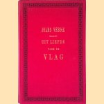 Uit liefde voor de vlag
Jules Verne
€ 10,00