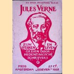 Jules Verne: zijn leven en werken gezien door hedendaagsche schrijvers door A.J. Bothenius Brouwer e.a.