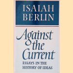 Against the Current: Essays in the History of Ideas
Isaiah Berlin
€ 15,00 Against the Current: Essays in the History of Ideas
Isaiah Berlin
€ 15,00