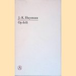 Op drift door J.-K. Huysmans