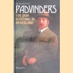 Padvinders: 100 jaar scouting in Nederland door Jan van der Steen