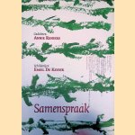 Samenspraak
Annie Reniers e.a.
€ 12,50 Samenspraak
Annie Reniers e.a.
€ 12,50