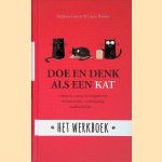 Doe en denk als een kat: stressvrij, rustig, levensgenieter, charismatisch, nieuwsgierig, onafhankelijk... het werkboek
Stéphane Garnier e.a.
€ 8,00 Doe en denk als een kat: stressvrij, rustig, levensgenieter, charismatisch, nieuwsgierig, onafhankelijk... het werkboek
Stéphane Garnier e.a.
€ 8,00