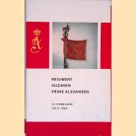Regiment Huzaren prins Alexander, 13 februari 1814-1964 door W.A.H. de Wit