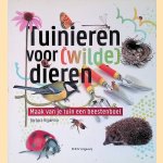 Tuinieren voor (wilde) dieren: maak van je tuin een beestenboel
Barbara Rijpkema e.a.
€ 10,00