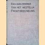 Van het westelijk Front geen nieuws door Erich Maria Remarque