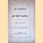 De schipbreuk van "De vrouw Clazina," volgens de verklaring van den eenig geredden schipbreukeling
Ds. E.J.W. Koch
€ 12,50 De schipbreuk van "De vrouw Clazina," volgens de verklaring van den eenig geredden schipbreukeling
Ds. E.J.W. Koch
€ 12,50