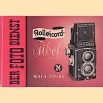 Rolleicord Fibel
Wolf H. Döring
€ 10,00 Rolleicord Fibel
Wolf H. Döring
€ 10,00