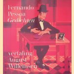 Gedichten
Fernando Pessoa e.a.
€ 12,50 Gedichten
Fernando Pessoa e.a.
€ 12,50