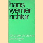 De snoek: en andere vertellingen
Hans Werner Richter
€ 8,00 De snoek: en andere vertellingen
Hans Werner Richter
€ 8,00