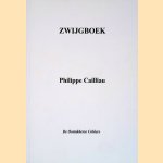 Zwijgboek: gedichten
Philippe Cailliau
€ 10,00 Zwijgboek: gedichten
Philippe Cailliau
€ 10,00