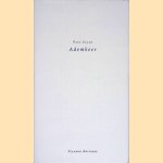 Ademkeer
Paul Celan
€ 15,00 Ademkeer
Paul Celan
€ 15,00