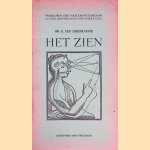 Problemen der natuurwetenschap in hun historische ontwikkeling: Deel 1: Het zien door G. ten Doesschate