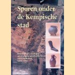 Sporen onder de Kempische stad: archeologie, ecologie en vroegste geschiedenis van Eindhoven, 1225-1500
Nico Arts e.a.
€ 15,00 Sporen onder de Kempische stad: archeologie, ecologie en vroegste geschiedenis van Eindhoven, 1225-1500
Nico Arts e.a.
€ 15,00