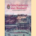 Geschiedenis van Brabant: van het hertogdom tot heden
J. van - en anderen Oudheusden
€ 30,00 Geschiedenis van Brabant: van het hertogdom tot heden
J. van - en anderen Oudheusden
€ 30,00