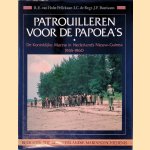 Patrouilleren voor de Papoea's: De Koninklijke Marine in Nederlands Nieuw-Guinea, 1945-1960
R. E. van Holst Pellekaan
€ 15,00