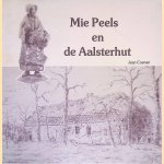 Mie Peels en de Aalsterhut
Jean Coenen
€ 8,00 Mie Peels en de Aalsterhut
Jean Coenen
€ 8,00