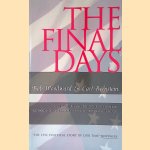 The Final Days door Bob Woodward e.a.
