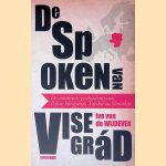 De spoken van Visegrád: de onbekende geschiedenis van Polen, Hongarije, Tsjechië en Slowakije
Ivo van de Wijdeven
€ 10,00