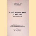 La Pensée Religieuse et Morale de George Eliot: Essai d'interprétation
Placide-Gustave Maheu
€ 15,00 La Pensée Religieuse et Morale de George Eliot: Essai d'interprétation
Placide-Gustave Maheu
€ 15,00