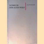 Schmuck der alten Welt
Adolf Greifenhagen e.a.
€ 8,00 Schmuck der alten Welt
Adolf Greifenhagen e.a.
€ 8,00