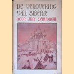 De verovering van Siberië: een epos over menselijke hartstochten
Jufi Semjonow
€ 12,50