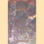 English Folk Heroes door Christina Hole