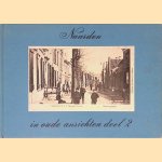 Naarden in oude ansichten: deel 2 door D. Franzen