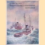 L. Smit & Co's Internationale Sleepdienst
P.E.E. Kleyn van Willigen
€ 10,00 L. Smit & Co's Internationale Sleepdienst
P.E.E. Kleyn van Willigen
€ 10,00