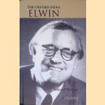 The Oxford India Elwin: Selected Writings door Ganesh N. Devy